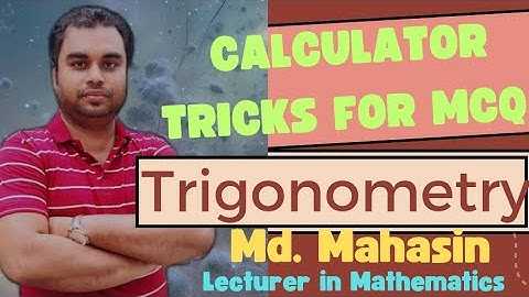 HSC MATH ( Calculator Tricks for Trigonometric MCQ) | Class-11