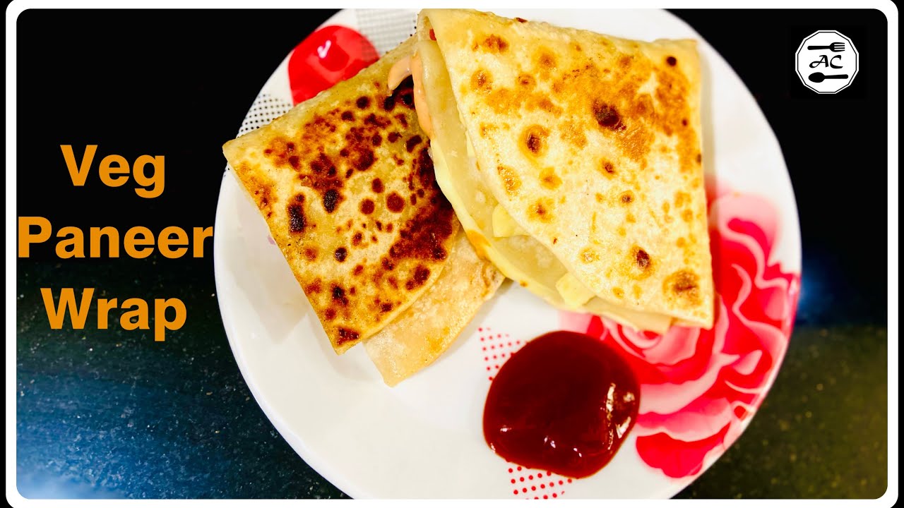 Amazing Veg Paneer Wrap | Wrap Hacks | मज़ेदार Veg Wrap | Annu's Cooking