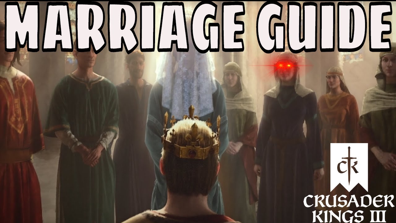 How to get Married in Crusader Kings 3 (CK3 Marriage)