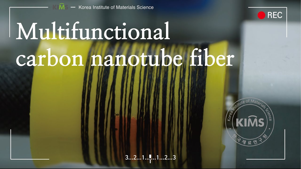 Multifunctional carbon nanotube fiber KIMS, Korea YouTube