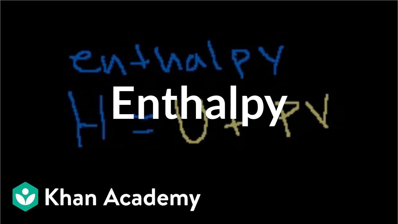 Enthalpy Boundless Chemistry