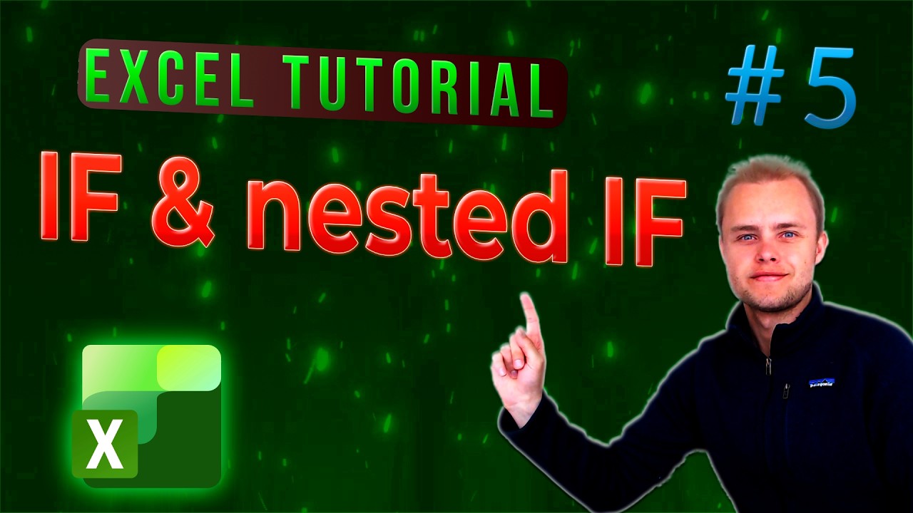 Excel Beginner Tutorial #5 | IF and Nested IF - YouTube