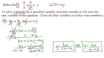 Solve Literal Equation (Formula) - Solve a/x+b/y=c for y