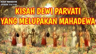 PARVATI BERJANJI UNTUK MELUPAKAN DEWA SHIWA #mahadev