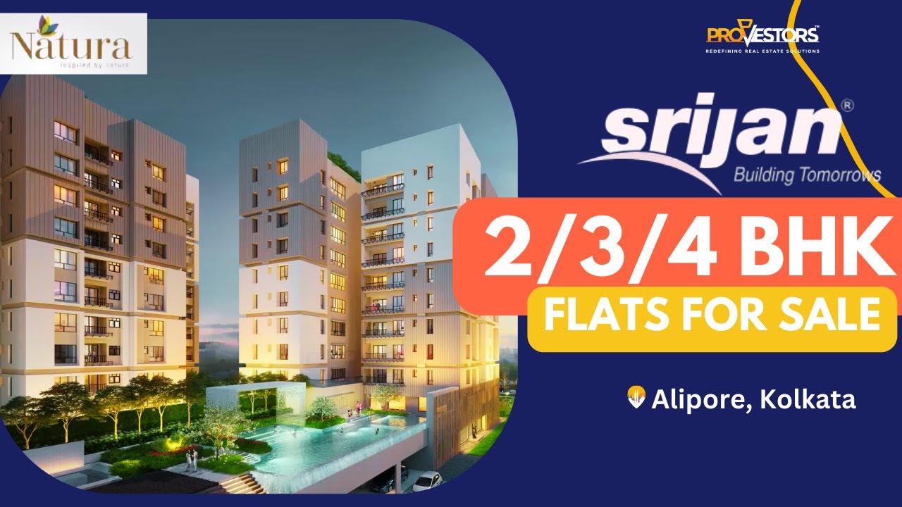 Srijan Natura Spacious 2, 3 & 4 BHK Flats for Sale in Alipore, Kolkata Propvestors YouTube