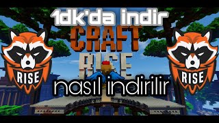 CRAFT RİSE nasıl indirilir?