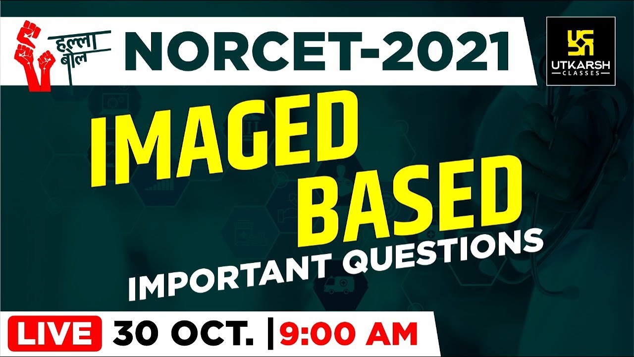IMAGED BASED-1  || Important Questions || NORCET || AIIMS || By Raju Sir