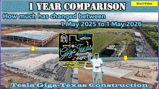 Giga Texas 1 Year Look back video, May 2025 to 2026 in 4K!