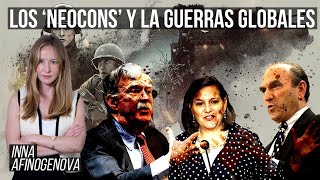 Los ‘neocons’: ¿quiénes son y qué tienen que ver con las guerras recientes? - Inna Afinogenova