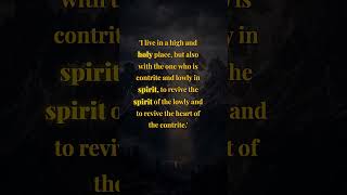 God lives in the highest place. And with the broken