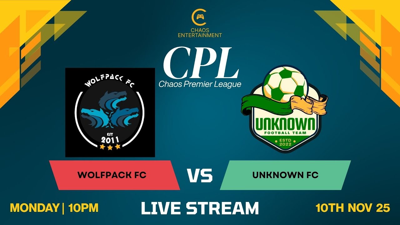 Wolfpack FC vs Unknown FC | Chaos Premier League 2025 | Season 10