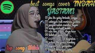 Kumpulan Cover Indah Yastami  Album  Jika Itu Yang Terbaikungu  Setengah Hati Merindu 