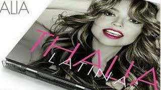 Thalia Latina Canciones Previas 2016.