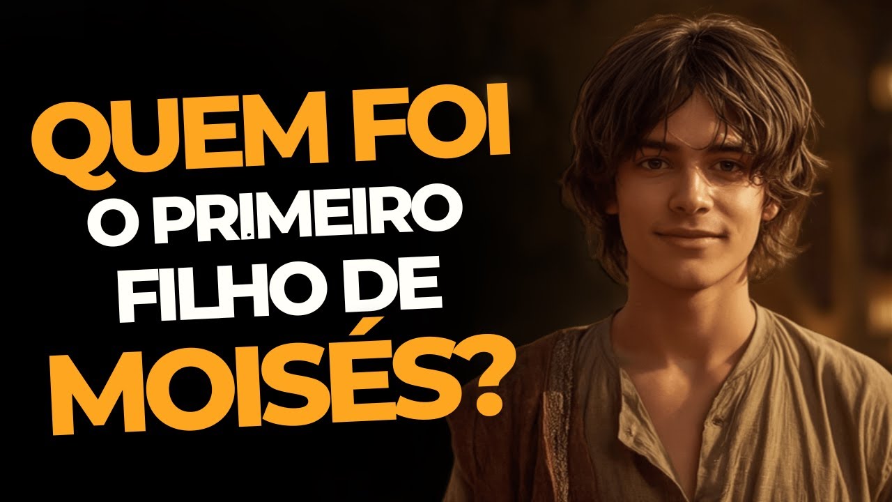 QUEM FOI O PRIMEIRO FILHO DE MOISÉS NA BÍBLIA? - YouTube