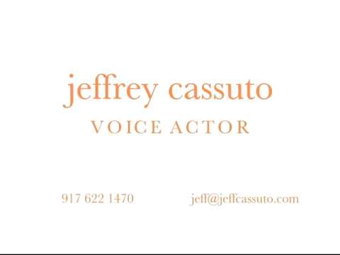 Voice Over Reel of Jeffrey Cassuto