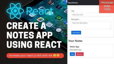 Create A Notes App Using React | React Notes App | React CRUD Operations @programming cool
