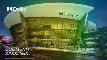 Dolby Atmos for Live Music | Dolby Community Sessions