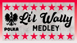 Li'l Wally Polka Medley (2  Hours)