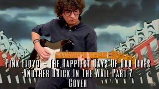 The Happiest Days Of Our Lives/Another Brick In The Wall Part 2 -Pink Floyd-Cover Bright Quicksilver