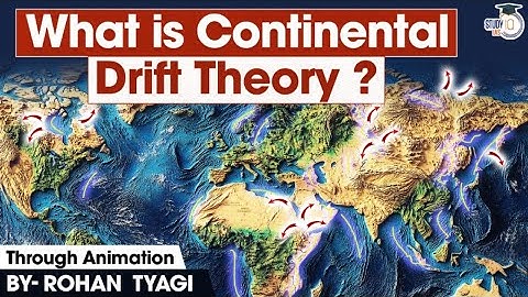 How Earth Broke Up? | Continental Drift Theory | How Continents Began to Move? | UPSC | StudyIQ