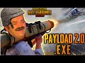 PAYLOAD 2.0.EXE | PUBG MOBILE