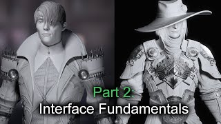 Part 2 ( Interface Fundamentals ) - Zbrush for beginners Tutorial Series