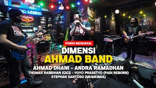 Dimensi - Ahmad Band Latihan Studio