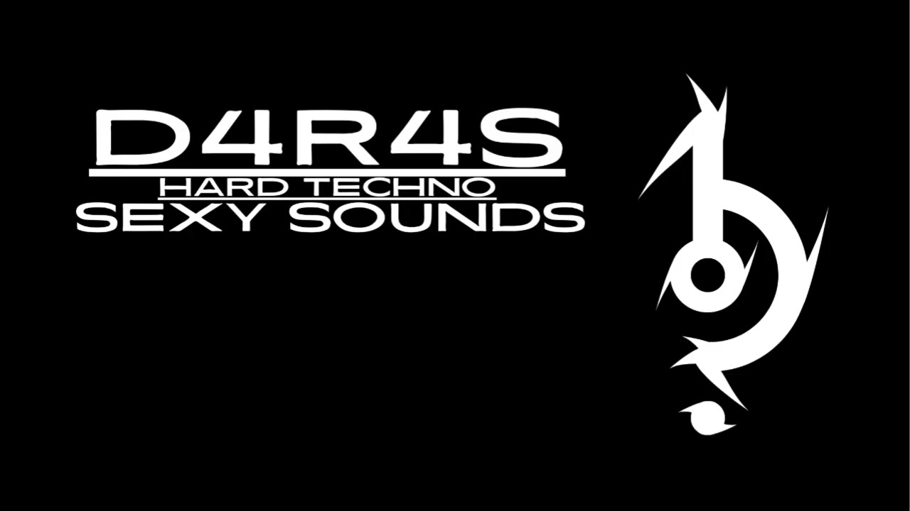 D4R4S-Sexy Sounds/Hard Techno
