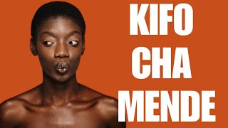 KIFO CHA MENDE FINAL