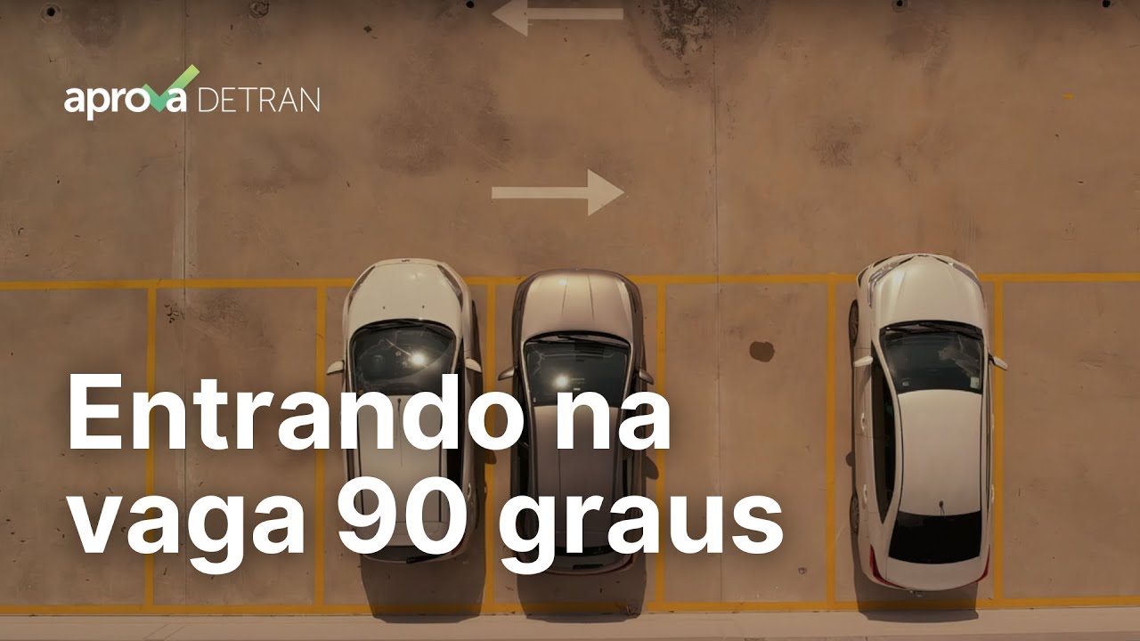 ENTRANDO NA VAGA 90 GRAUS: Como estacionar de frente ou de ré