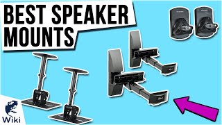 10 Best Speaker Mounts 2021