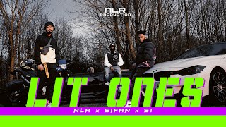 NLR - Lit Ones (Feat - SIFAN, S1) [Official Video] GOAONTHEMAP🌎