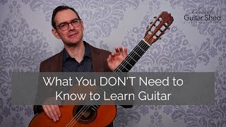 Thumbnail for What You DON'T Need to Know to Learn Guitar - Beginners Ignore These Things!