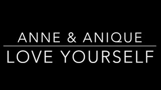 Justin Bieber - Love Yourself | Anne & Anique cover (JSF)