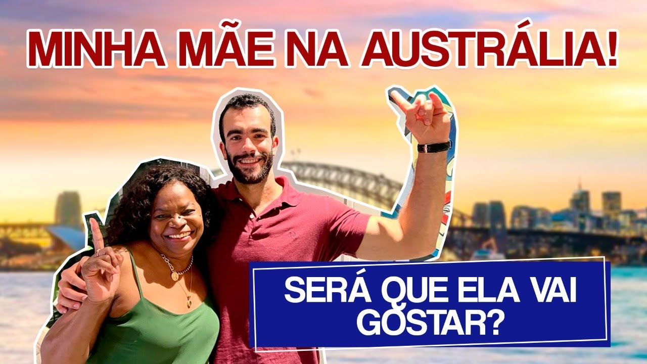 Como Levar Meus Pais Para a Austrália? O que essa Mãe tem a dizer da sua experiência em Sydney