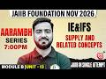 JAIIB 2026 | IE and IFS Module A | Supply and Related Concepts | by Ashish Sir