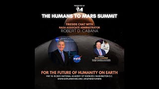 The 2023 Humans to Mars Summit | Fireside Chat with NASA Associate Administrator, Robert Cabana