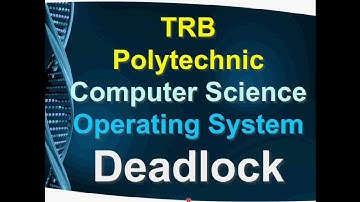 17. TRB Polytechnic Computer Science Operating System Deadlock in Tamil | TRB CSE OS Deadlock