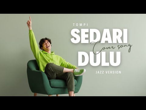 Since Long Ago – Tompi | Romantic & Elegant Jazz Cover Version