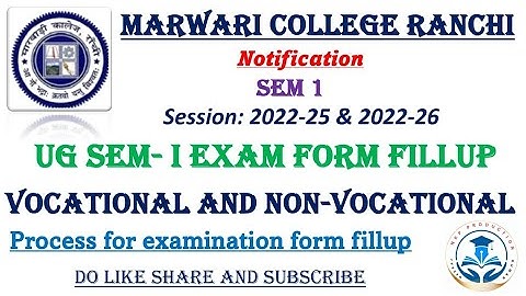 MCR // UG Sem 1 Examination Form Fillup// Vocational and Non-Vocational // 22-26 and 22-25