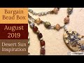Desert Sun Inspiration - Bargain Bead Box August 2019