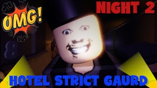 Hotel Strict Guard (night 2) by BaconHood 14 views 3 weeks ago 5 minutes, 49 seconds