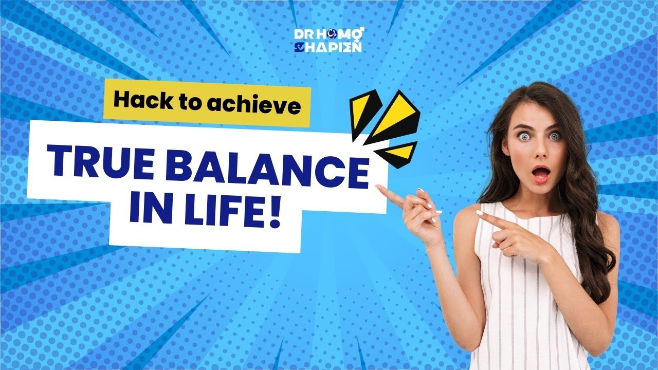 Hack to achieve true balance in life