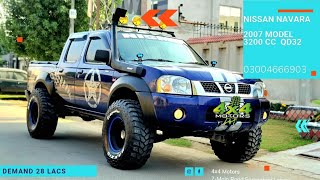 Nissan Navara 2007 Model 3200cc Diesel QD32 Is Up For Sale |Video Review| 4x4 Motors