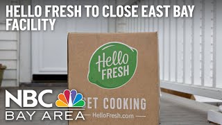 Hello Fresh to Close East Bay Facility Leaving Hundreds Without a Job