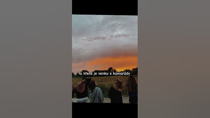 kdo si o víkendu???#asthetic #foryou #fypシ゚ #capcut #viral #wekeepmoments
