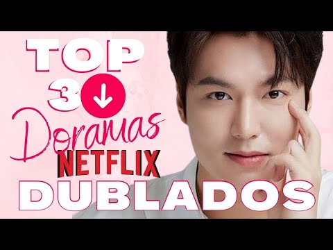 15 k-dramas dublados em português para assistir na Netflix - Meu