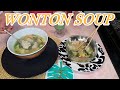 WONTON SOUP!! How to make Wonton Soup!! DELICIOUS!!
