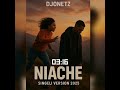 DJONETZ X DIAMOND PLATNUMZ NIACHE SINGELI VERSION 2025 Typebeat