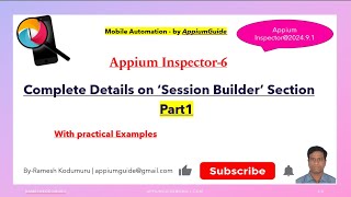Celebrity Appium Inspector - 6(part-1): Complete Details on Appium Inspector' Session Builder Section part1 Net Worth